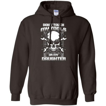 Don't Touch My Tools Or My Daughter Daddy Shirt Dark Chocolate