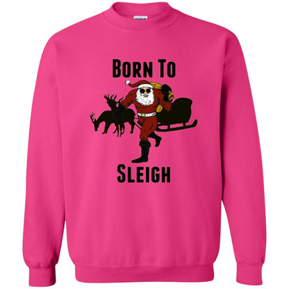 Christmas T-shirt Born To Sleigh T-shirt Heliconia