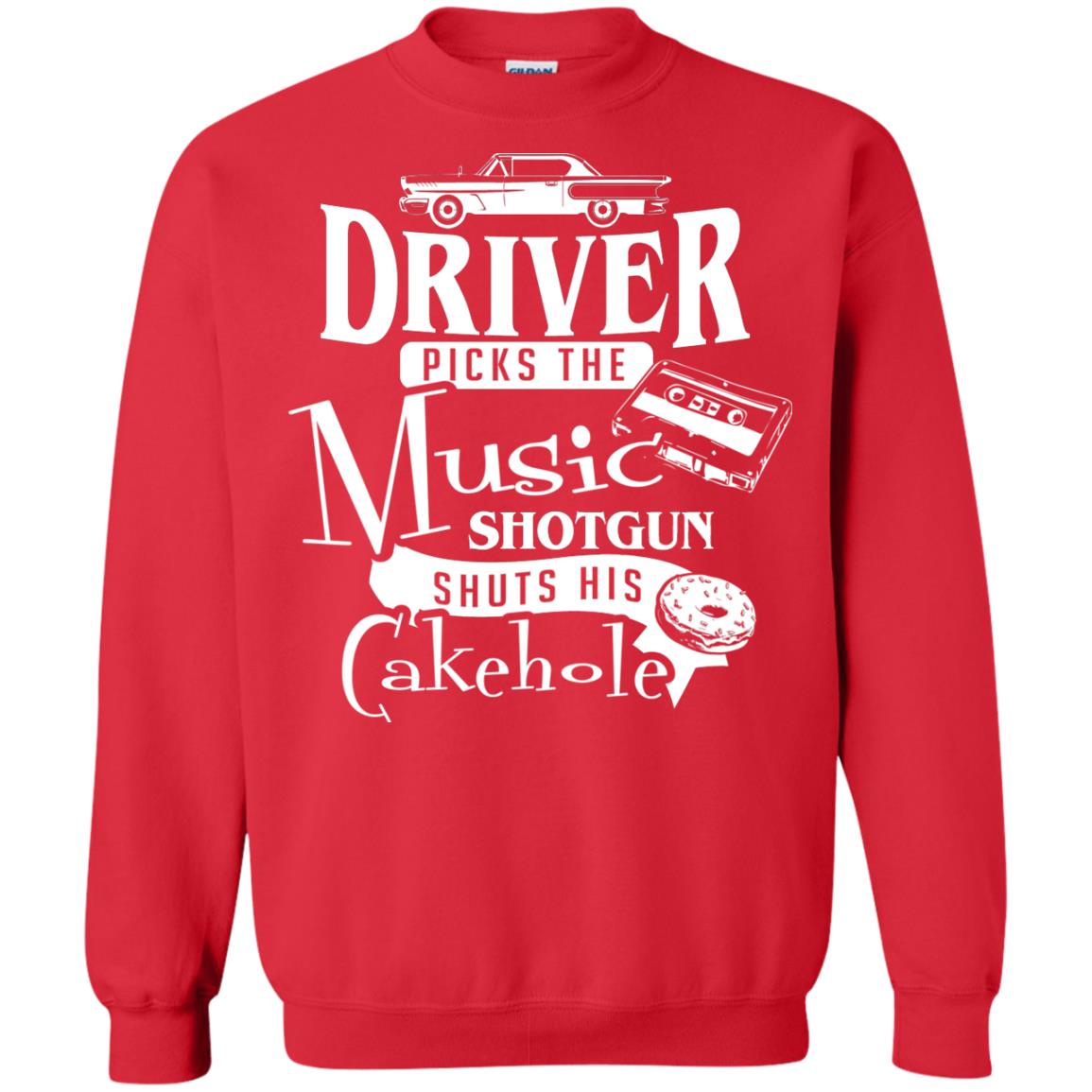 Driver Picks The Music Shotgun Shuts His Cakehole T-shirt Red