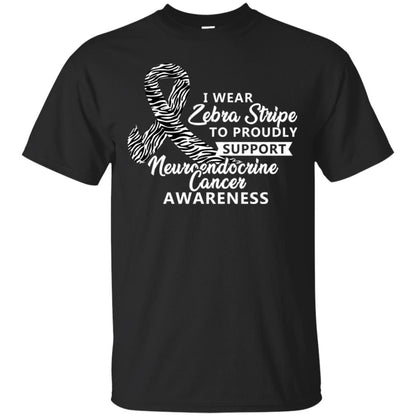 I Wear Zebra Stripe To Proudly Support Neuroendocrine Cancer Awareness Shirt Black