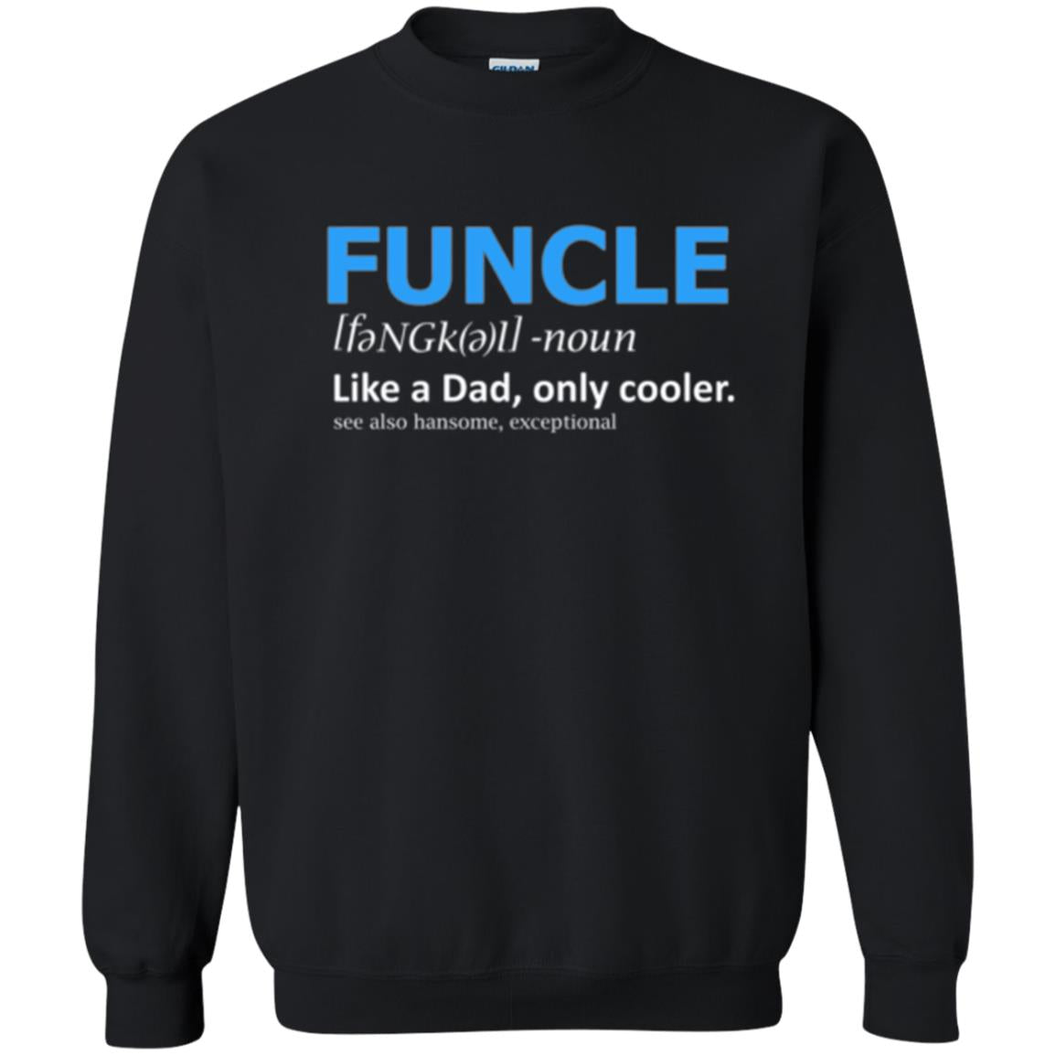 Uncle T-shirt Funcle Like A Dad Only Cooler Black