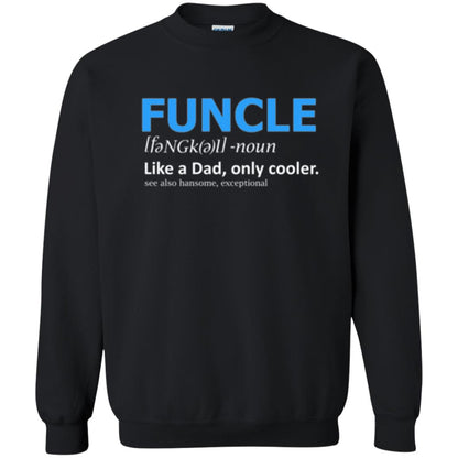 Uncle T-shirt Funcle Like A Dad Only Cooler Black