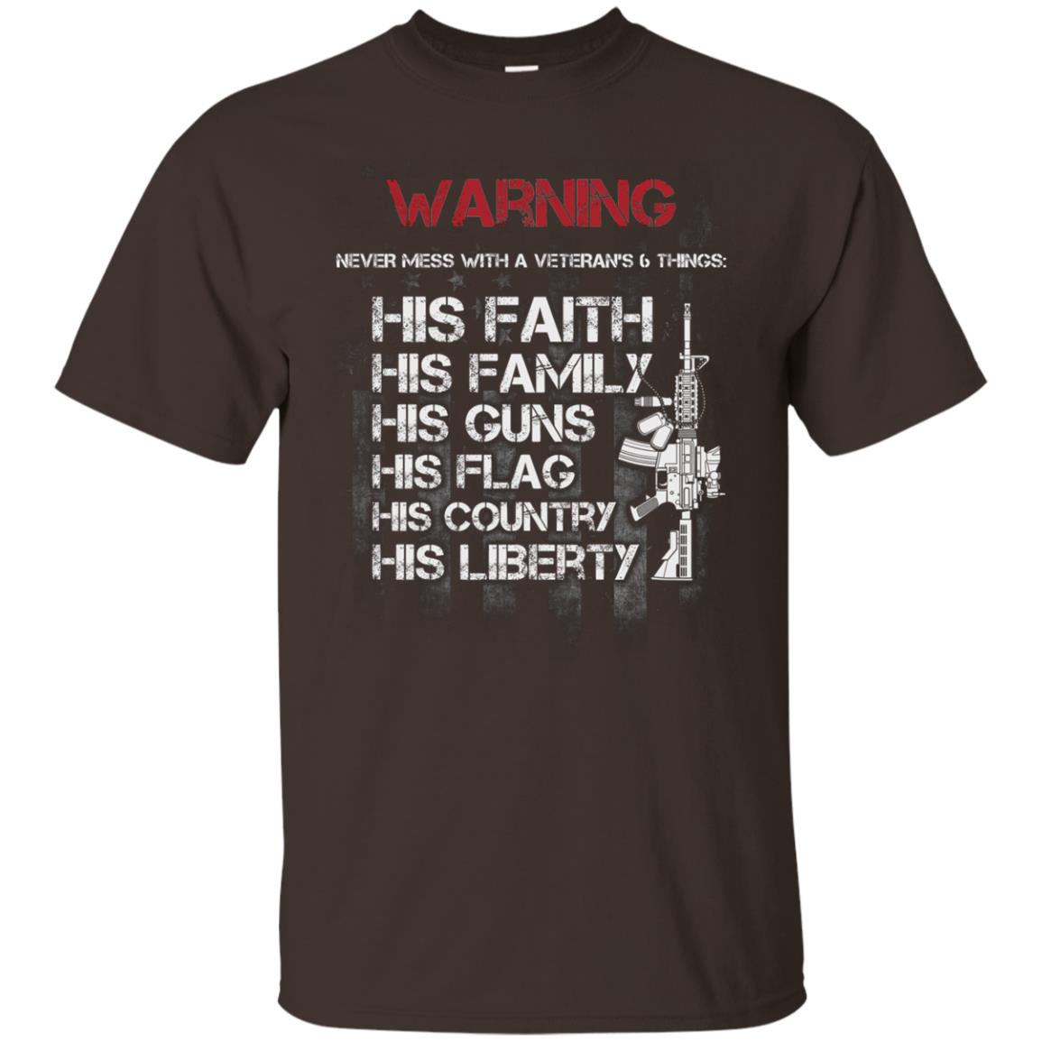 Warning Never Mess With A Veteran 6 Things His Faith Family Guns Flags Country Liberty Dark Chocolate