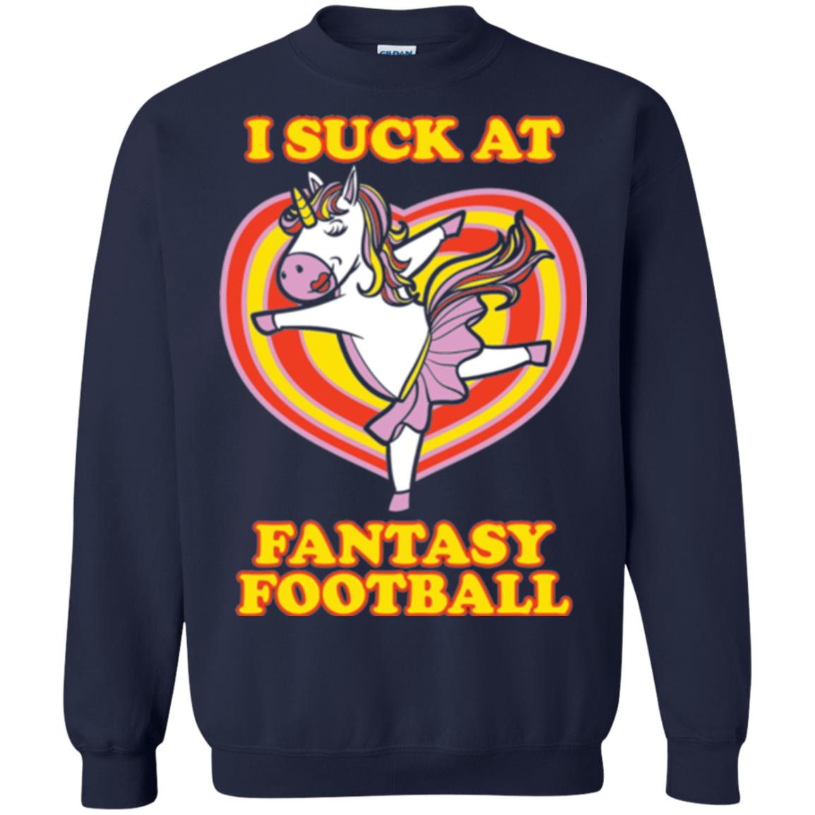 Funny Unicorn Loser T-shirt I Suck At Fantasy Football Navy