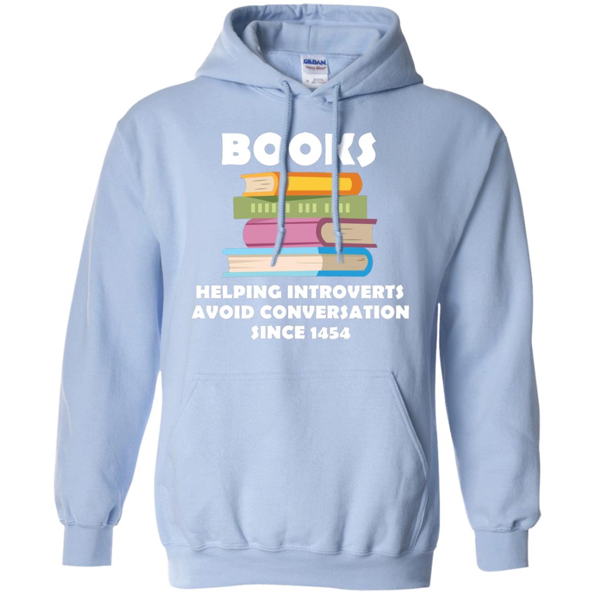 Books Helping Introverts Avoid Conversation Since 1454 Shirt Light Blue