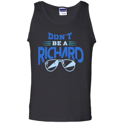 Don't Be A Richard Shirt Black