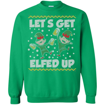 Christmas T-shirt Let's Get Elfed Up Irish Green