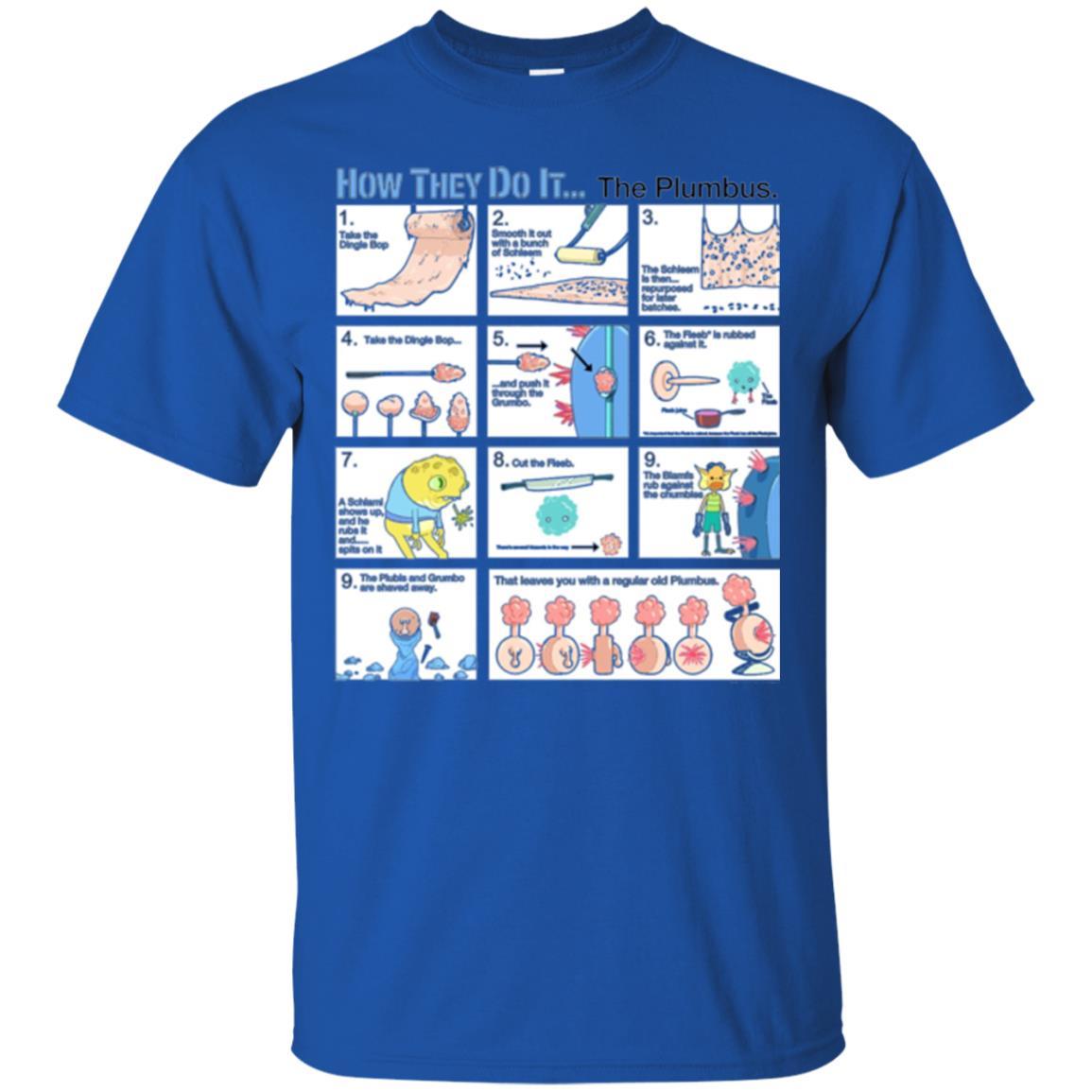 Film T-shirt How They Do Itthe Plumbus Royal