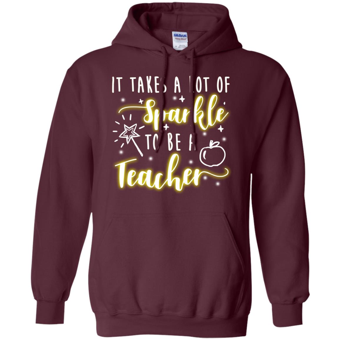It Takes A Lot Of Sparkle To Be A Teacher Shirt Maroon