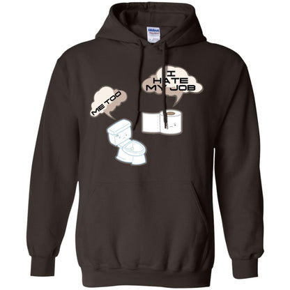 Funny Toilet And Toilet Paper I Hate My Job T-shirt Dark Chocolate