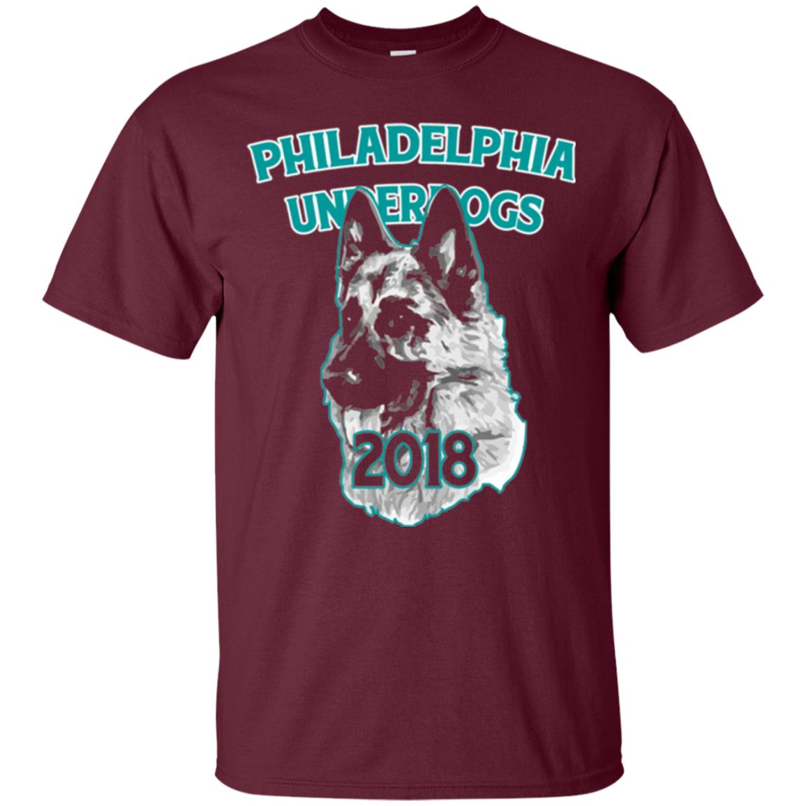 Dog Lover T-shirt Philadelphia Underdogs Celebration 2018 T-shirt Maroon