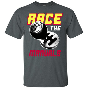 Race The Manuals Racing ShirtG200 Gildan Ultra Cotton T-Shirt