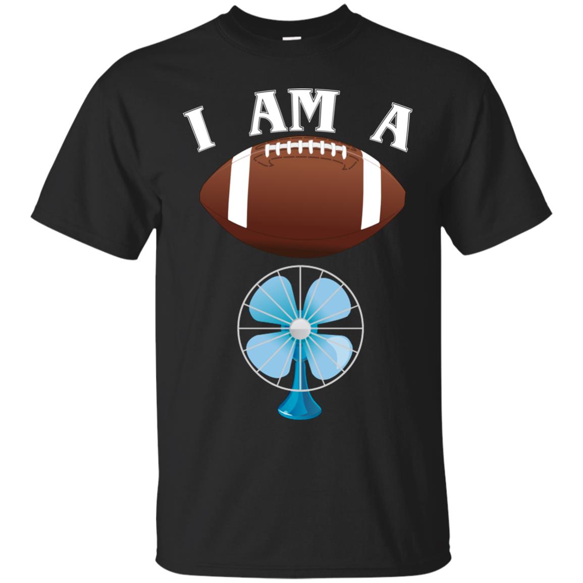 Football Lover T-shirt I Am A Football Fan Black