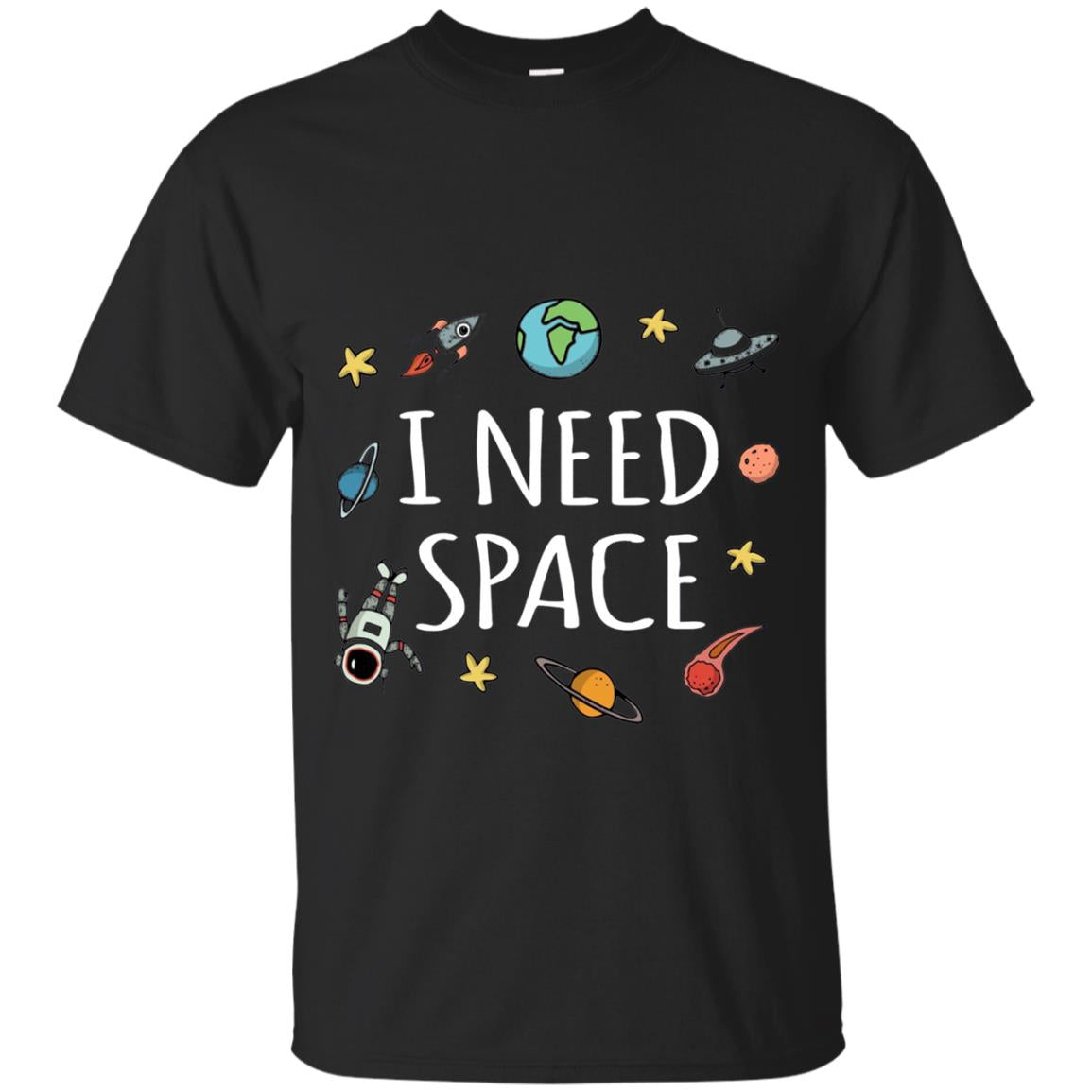Funny I Need Space T-shirt Black