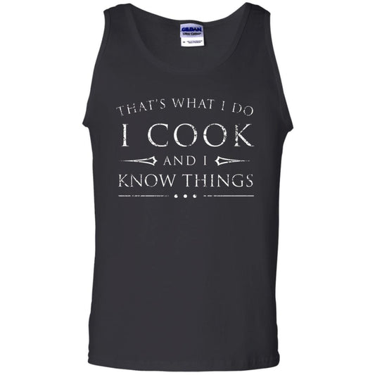 Chef T-shirt That's What I Do I Cook And I Know Things Black