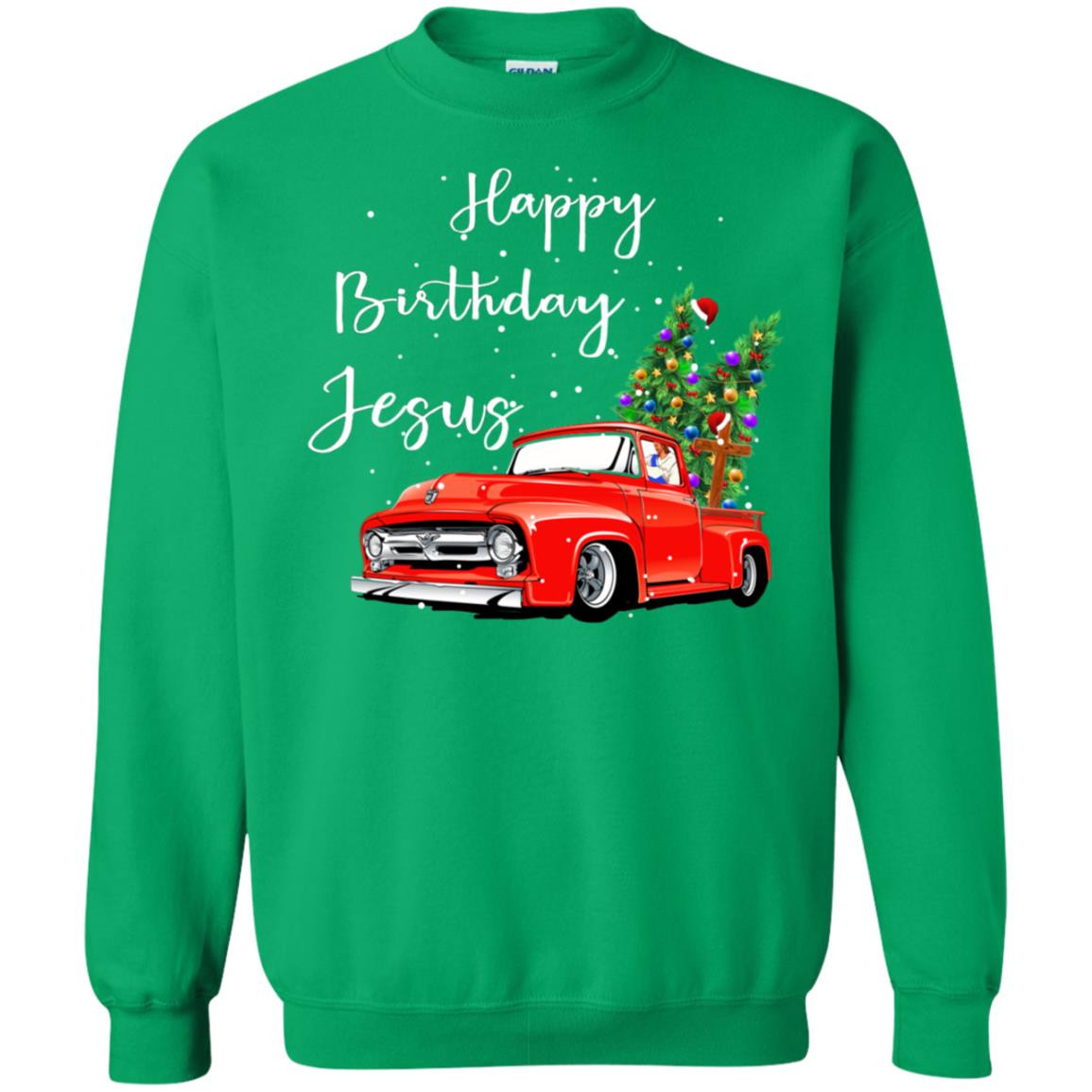 Happy Birthday Jesus Christian Christ X-mas Gift Shirt Irish Green