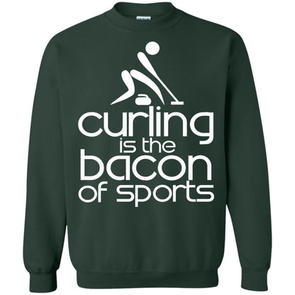 Funny Curling Is The Bacon Of Sports T-shirt Forest Green