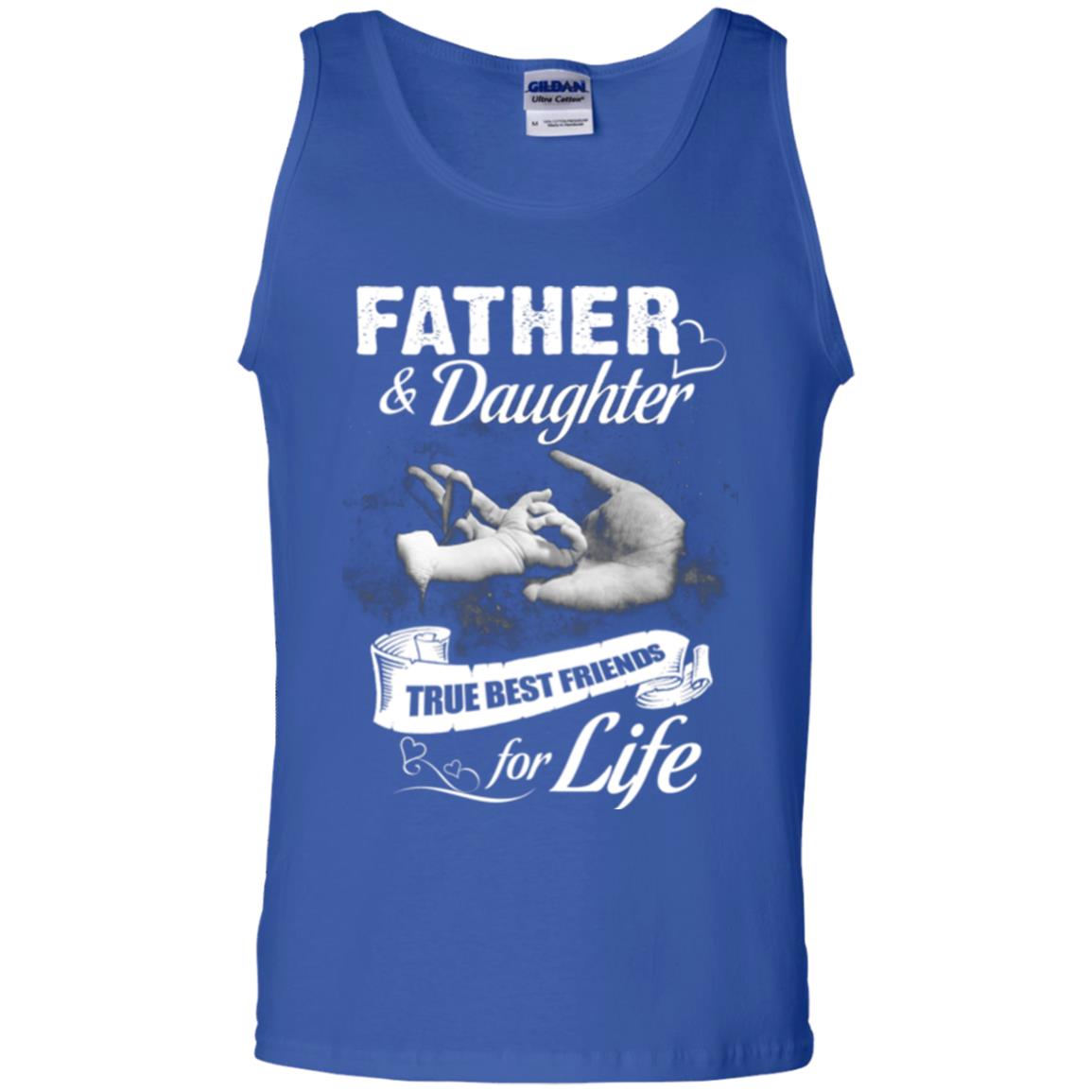 Father And Daughter True Best Friends For Life Family Shirt Royal