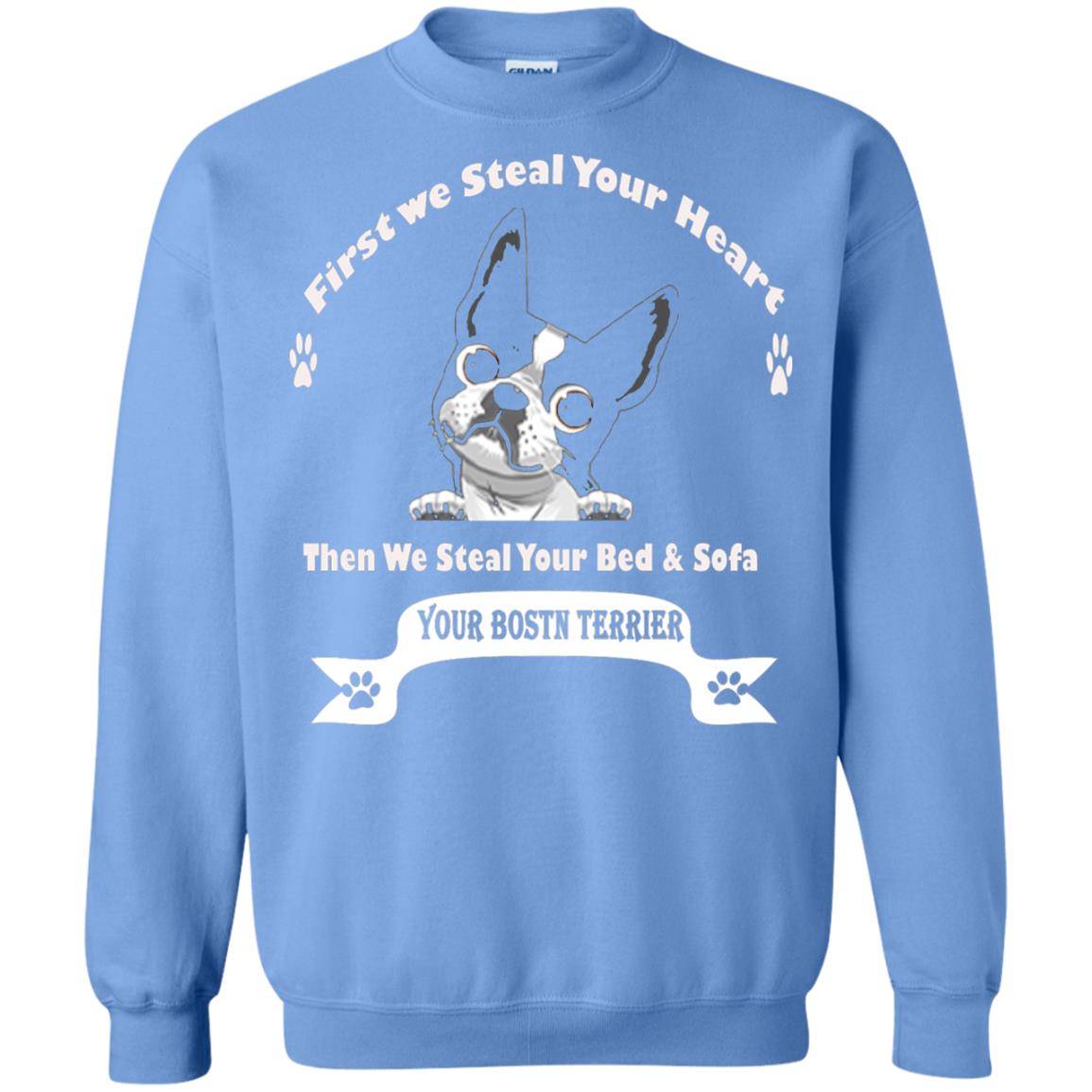 Frist We Steal Your Heart Boston Terrier T-shirt Carolina Blue