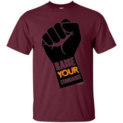 Raise Your Standards Motivatitonal Fitnoquit T-shirt Maroon