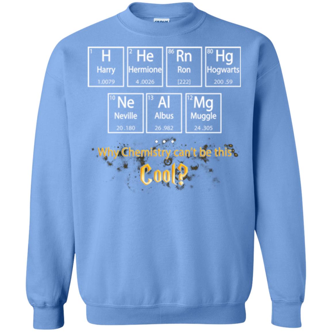 Why Chemistry Can_t Be This Cool Harry Potter Element Movie T-shirt Carolina Blue