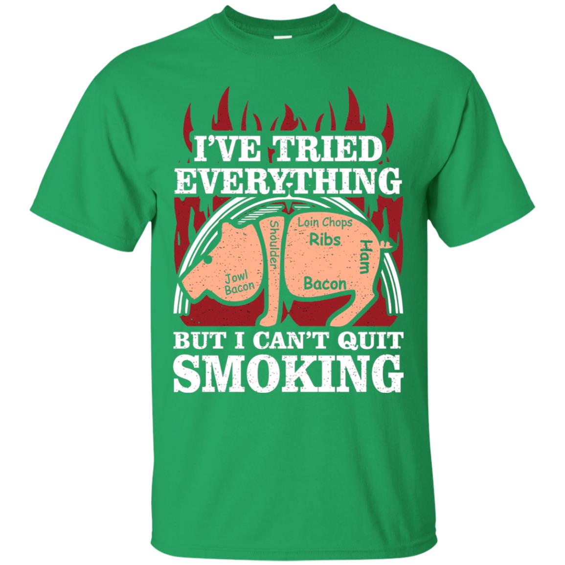 Tried Everything But Cant Quit Smoking Barbecue Shirt Irish Green