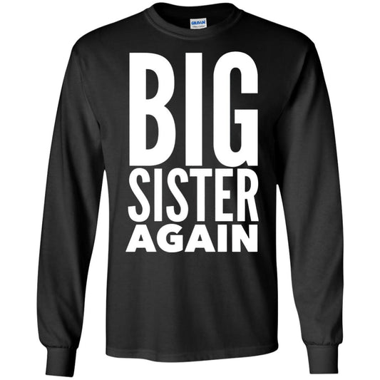 Big Sister Again Sibling Family T-shirt Black
