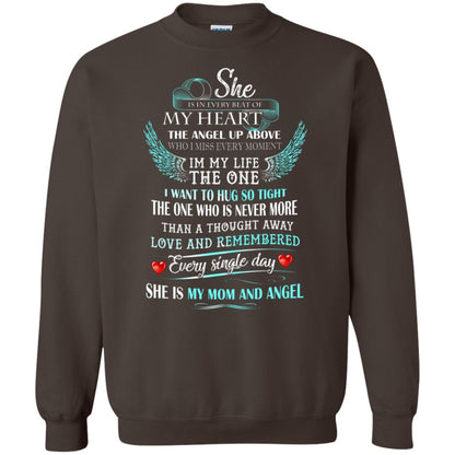 She Is In Every Beat Of My Heart The Angel Up Above She Is My Mom And Angel Shirt Dark Chocolate