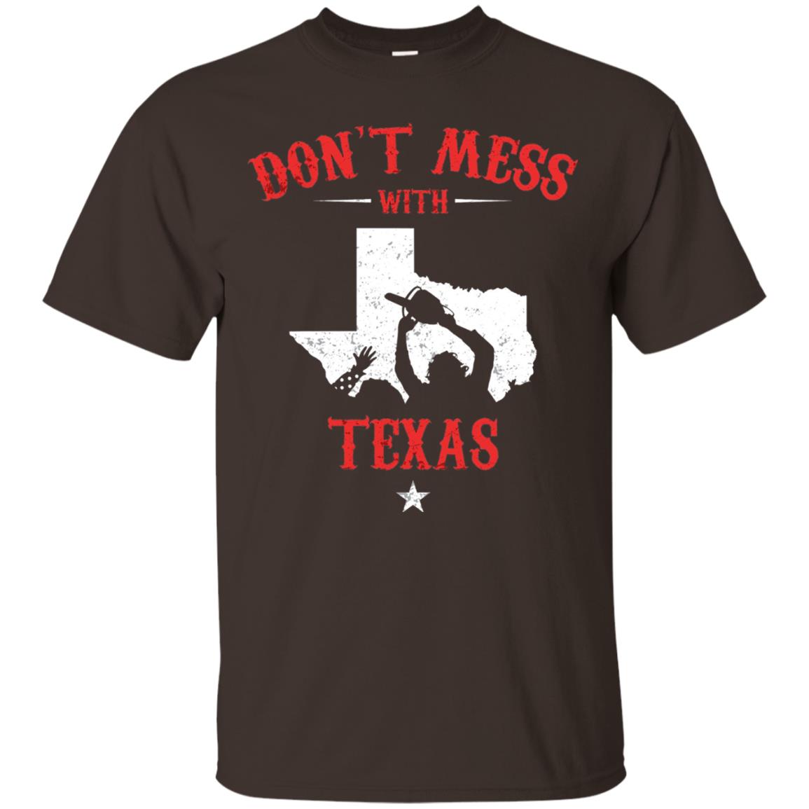 Don_t Mess With Texas Chainsaw T-shirt Dark Chocolate