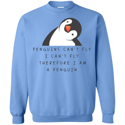 Penguins Lovers T-shirt Penguins Can_t Fly I Can_t Fly Therefore I Am A Penguin Carolina Blue