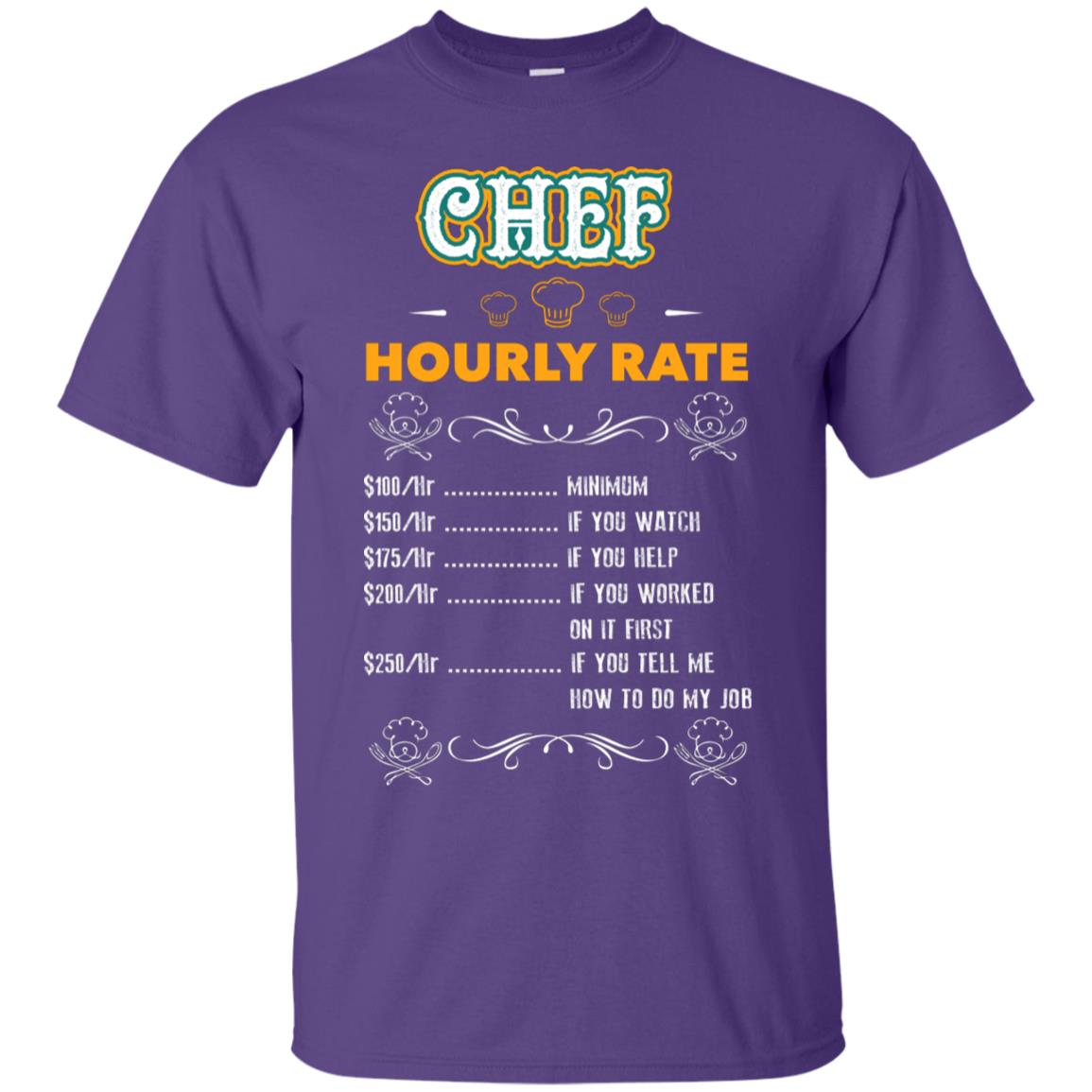 Chef Hourly Rate Cooking Cooker Gift Shirt Purple