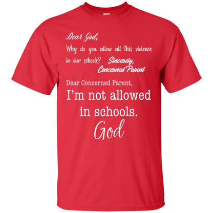 Dear God Why Not Allowed In Schools Christian T-shirt Red