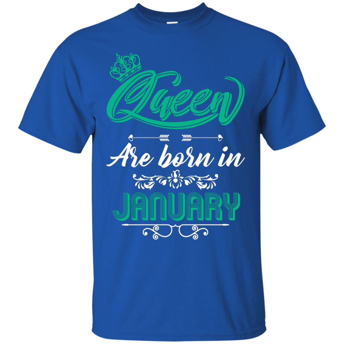 Brithday T-Shirt Queen Are Born In January Royal