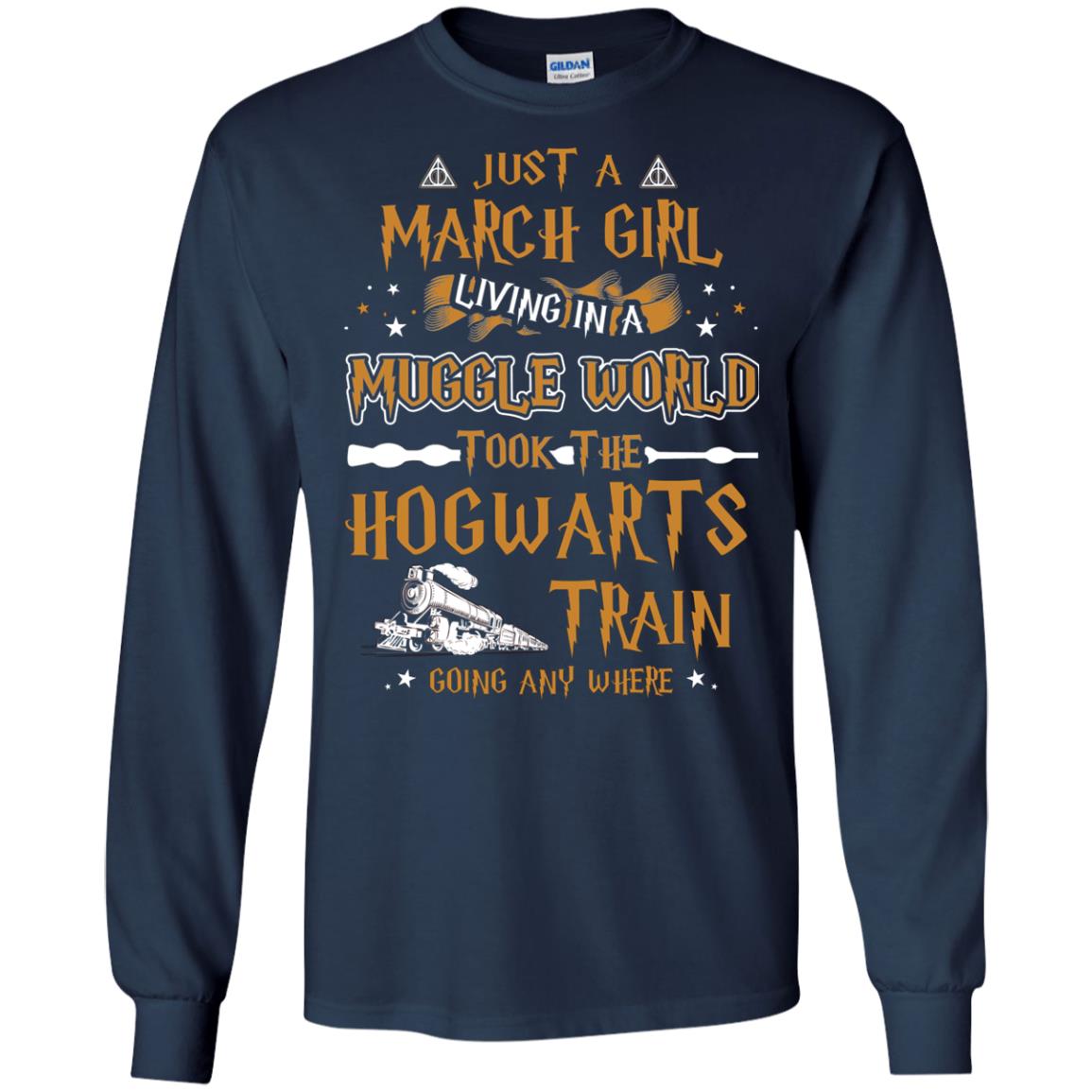 Just A March Girl Living In A Muggle World Took The Hogwarts Train Going Any Where Navy