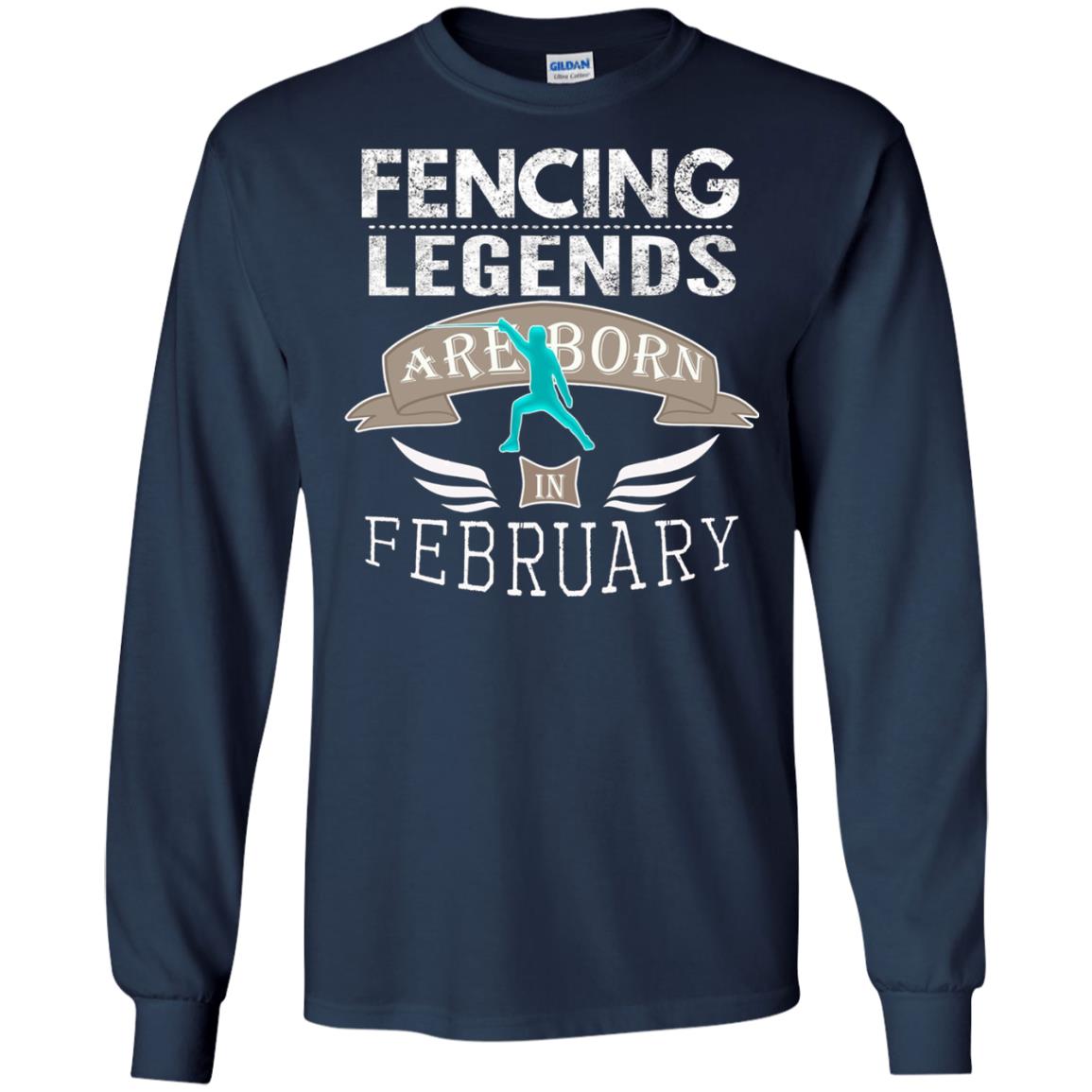 Fencing Legends Are Born In February Fencing Lover T-shirt Navy