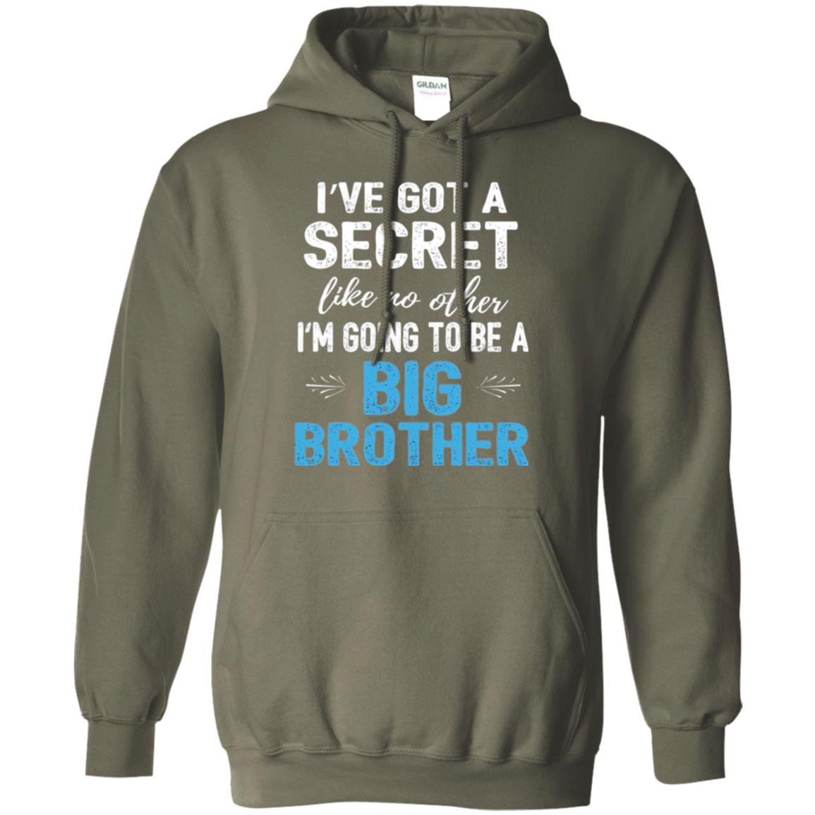 Brother Announcement T-shirt I_ve Got A Secret Like No Other Military Green