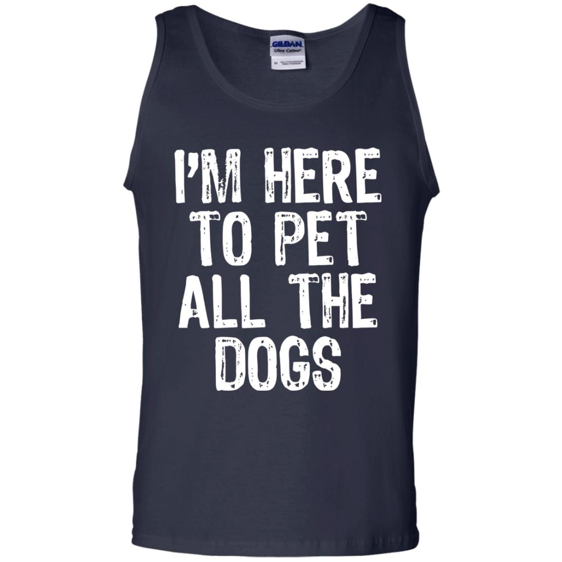 Dogs Lover T-shirt I_m Here To Pet All The Dogs Navy