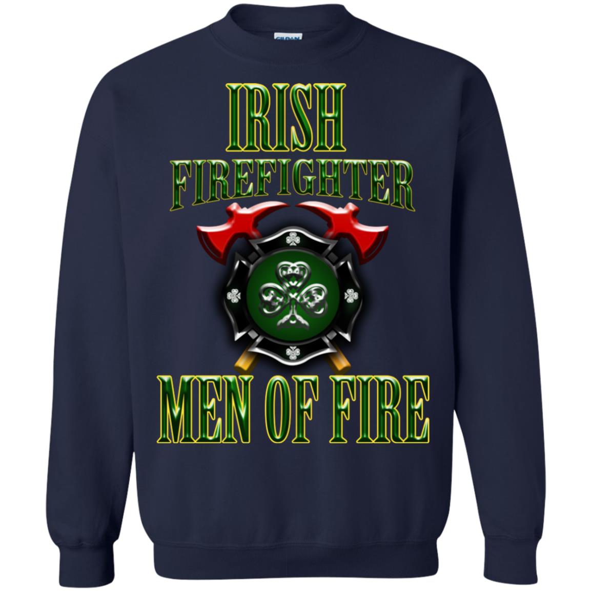 Irsh Firefighter Men Of Fire Irish Fireman Gift Shirt Navy