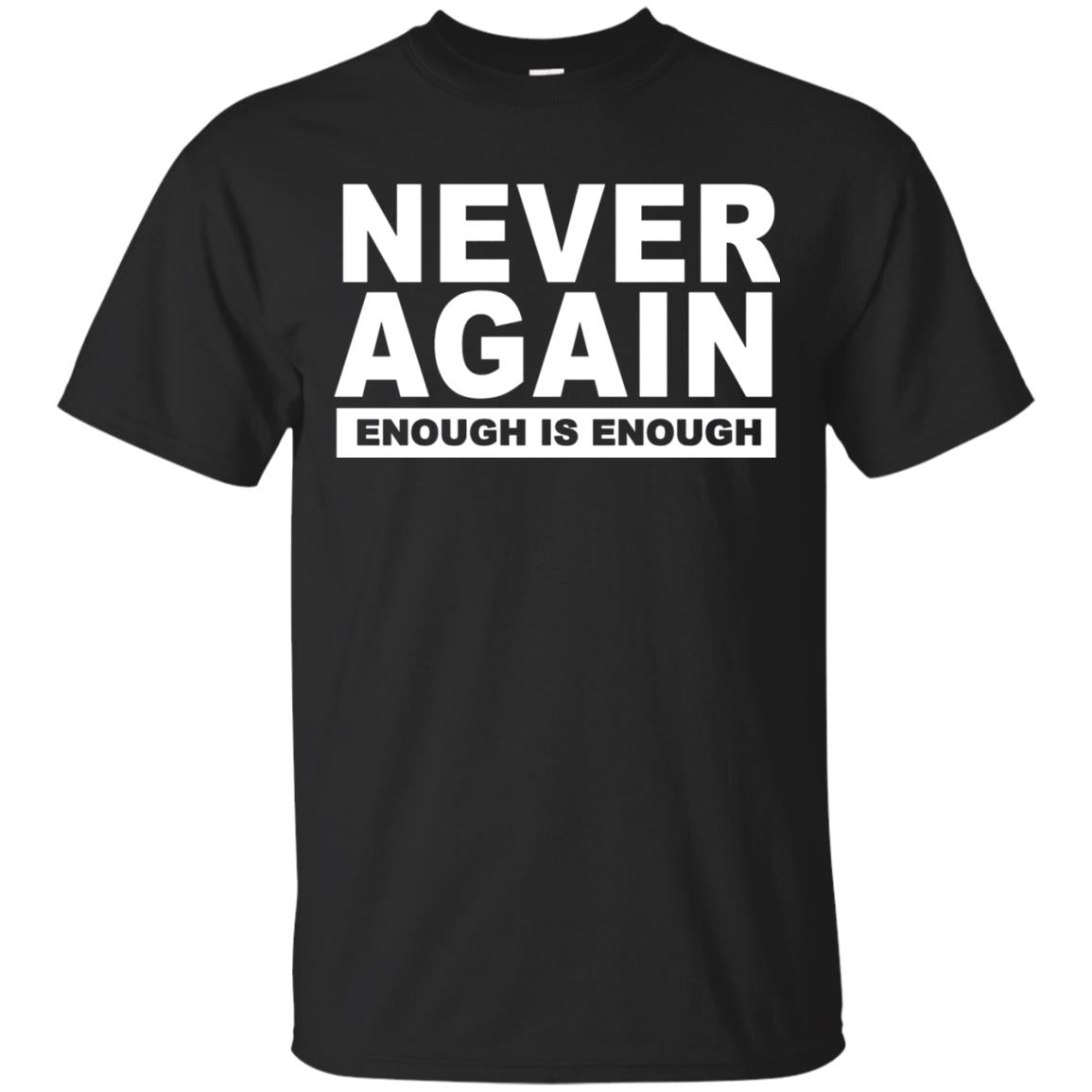 Never Again Enough Protest March 2018 Shirt Black