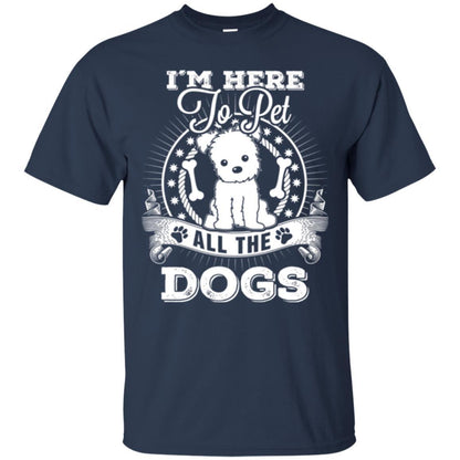 Dog Lover T-shirt I'm Here To Pet All The Dogs Navy