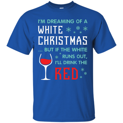 Christmas T-shirt I'm Dreaming Of A White Christmas Royal