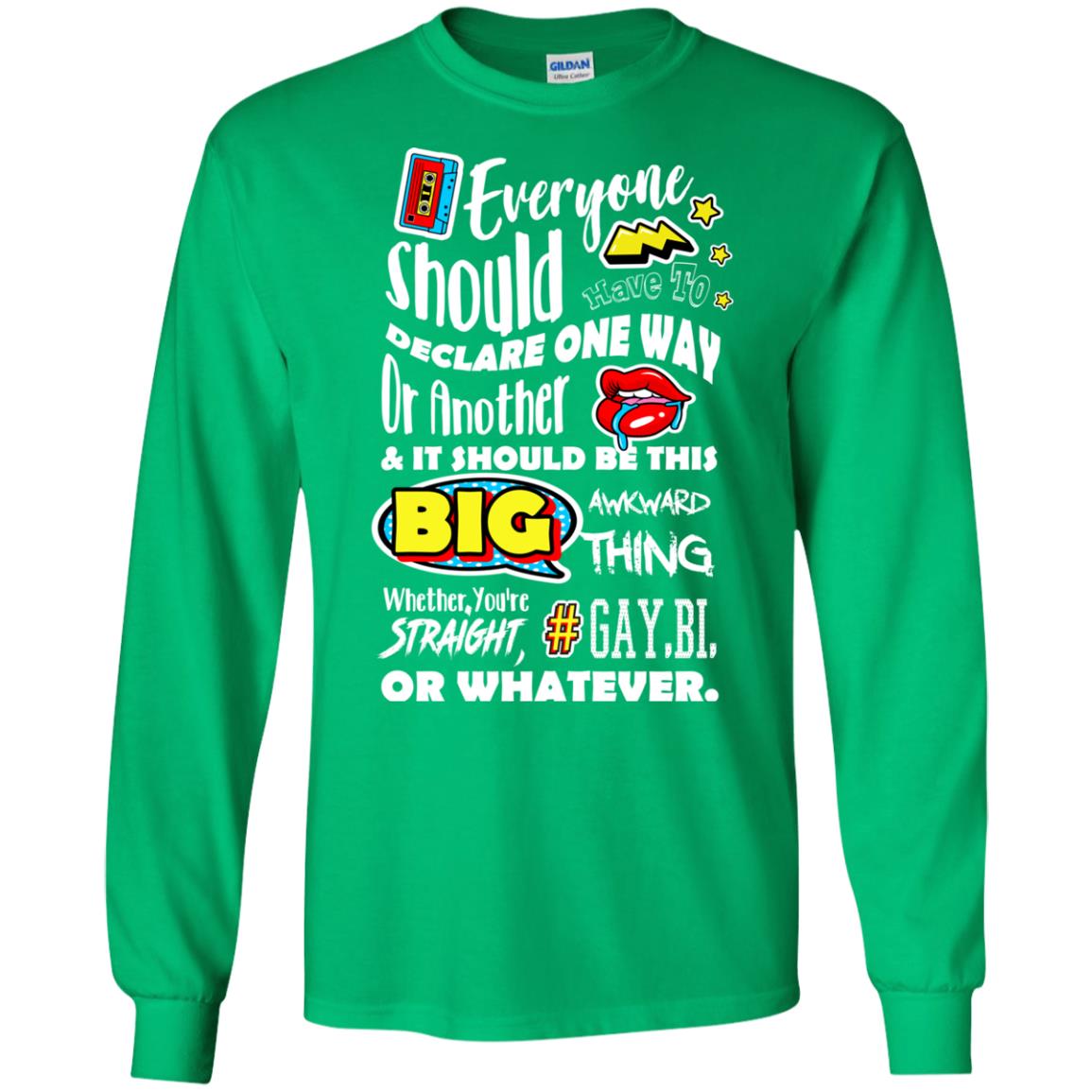 Whether You_re Straight Gay Bi Or Whatever Lgbt Shirt Irish Green