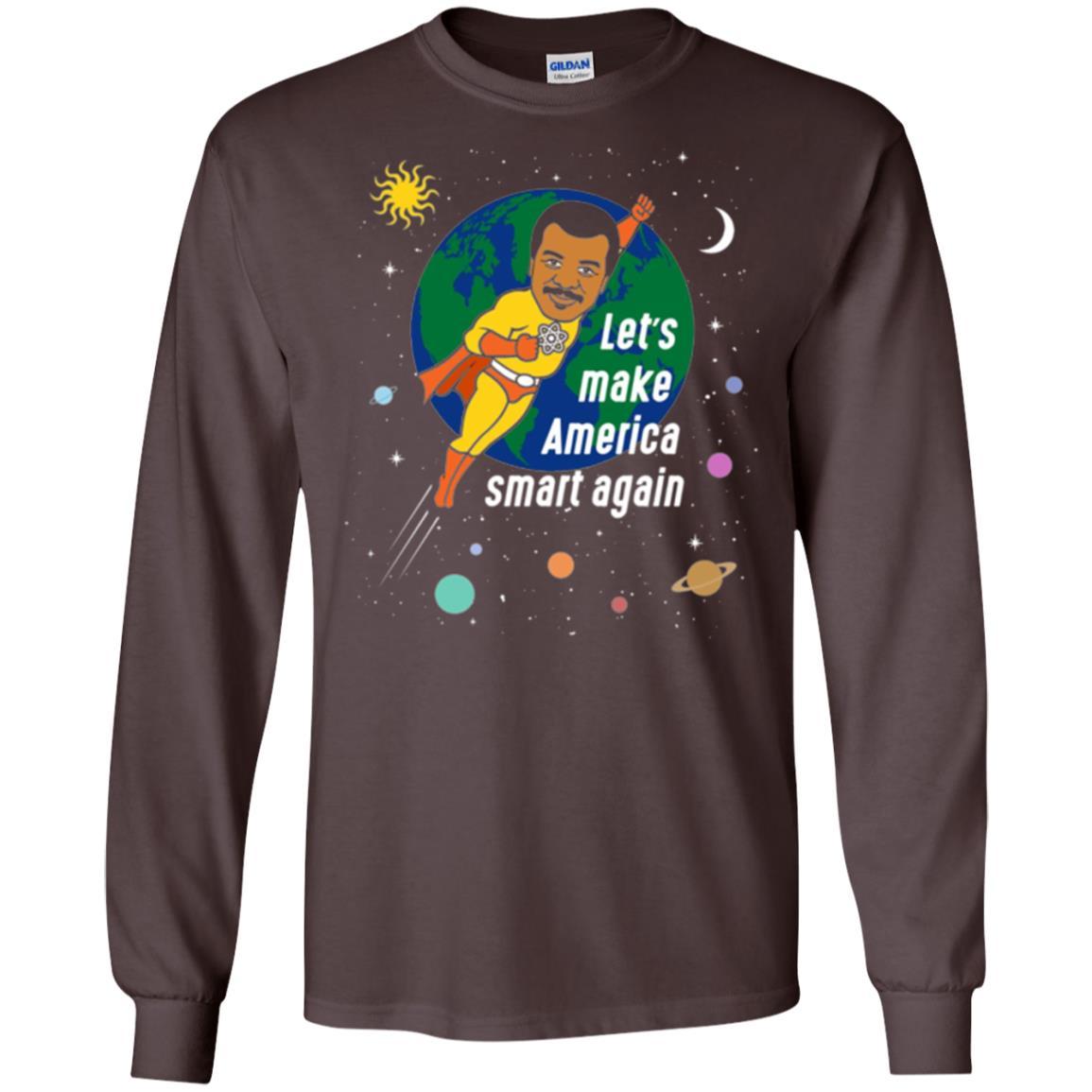 Astronomy T-shirt Let's Make America Smart Again Dark Chocolate