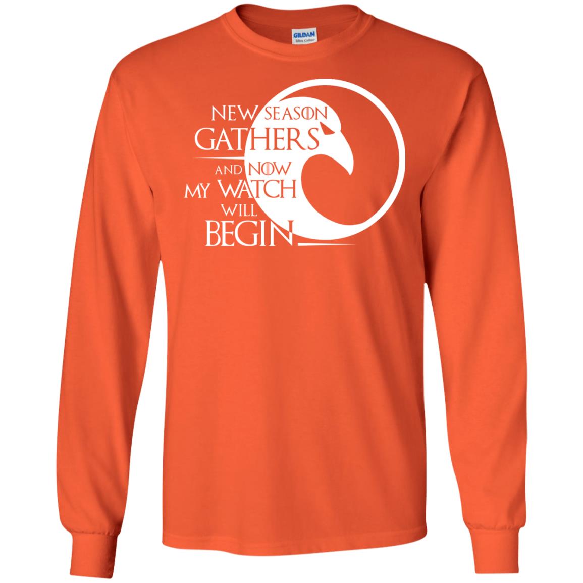 New Season Gathers And Now My Watch Will Begin Game Of Thrones Fan T-shirt Orange