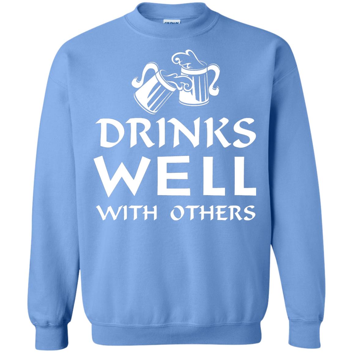 Drinks Well With Others St. Patrick_s Day T-shirt Carolina Blue