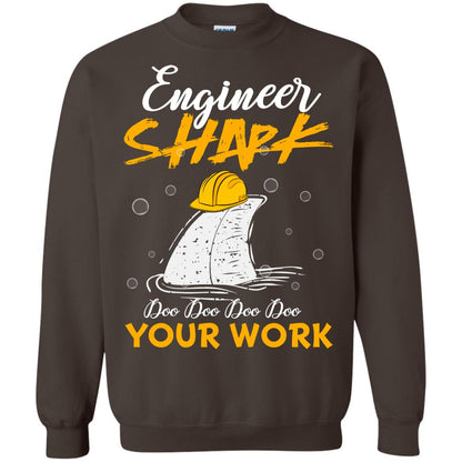Engineer Shark Doo Doo Doo Your Work Engineering Shark Gift Shirt For Mens Or Womens Dark Chocolate