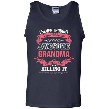 Nana T-shirt I Never Thought I Would Be An Awesome Grandma Navy