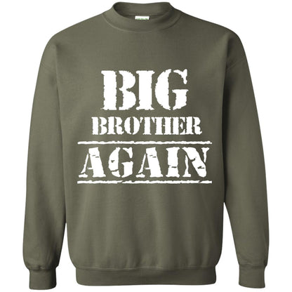 Big Brother Again T-shirt Military Green