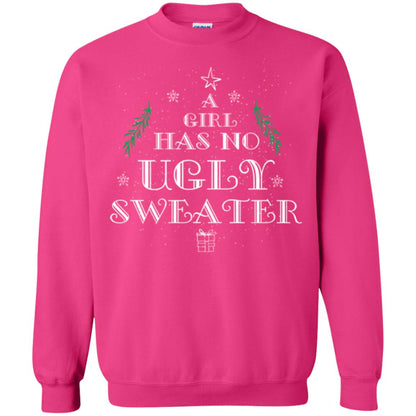 Christmas T-shirt A Girl Has No Ugly Sweater Heliconia