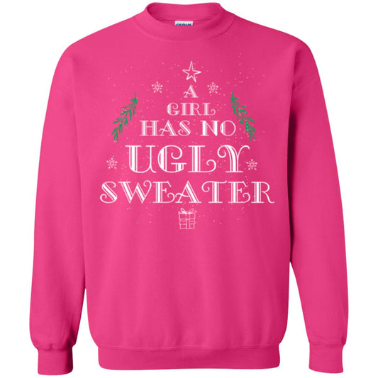 Christmas T-shirt A Girl Has No Ugly Sweater Heliconia
